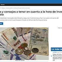 Riesgos y consejos a tener en cuenta a la hora de invertir en Colombia